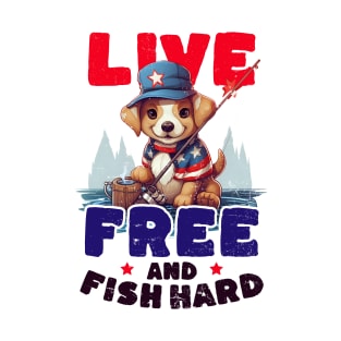 Fisherman Shirt | Live Free And Fish Hard T-Shirt