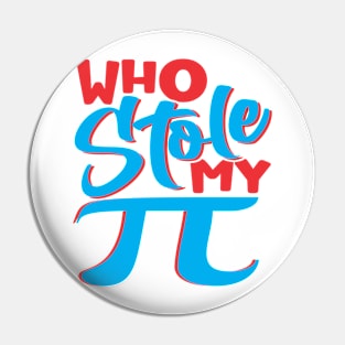 Who stole My PI Pin