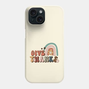 Retro Thanksgiving Give Thanks Phone Case