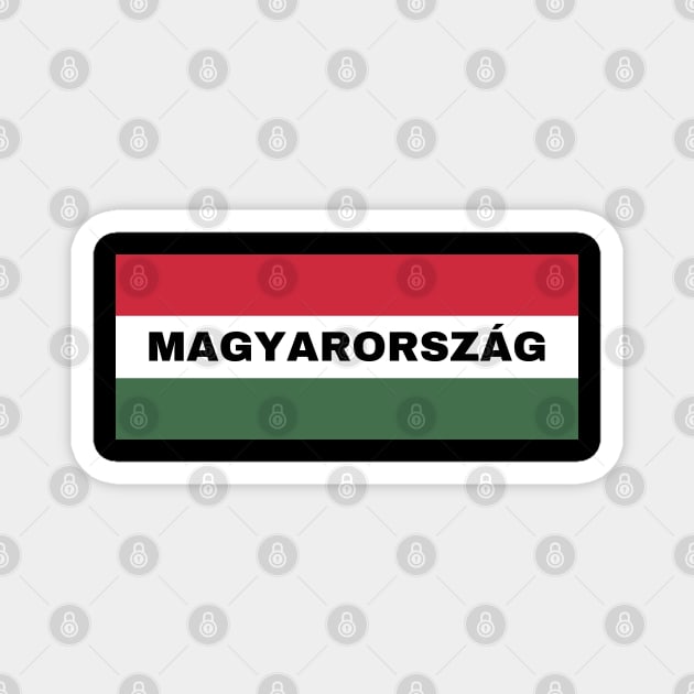 Magyarország in Hungarian Flag Magnet by aybe7elf