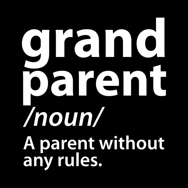 Grandpa Quote Grandparent Definition by stonefruit