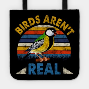 Birds Aren_t Real Funny Government Tote