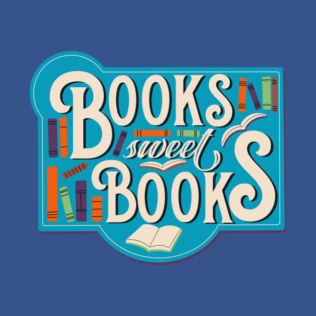 Disover Books sweet Books - Books - T-Shirt