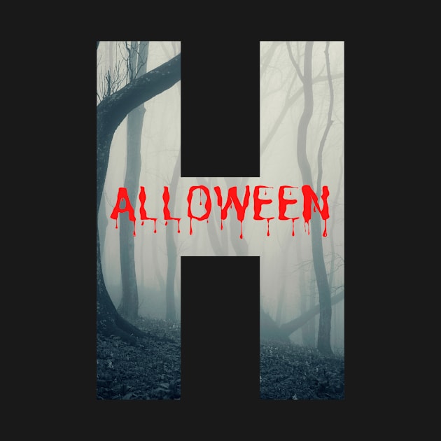 Big H Halloween design in misty scary woods by Blumammal