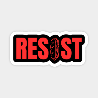 Resist Sandwich – Bold Protest Street Style Magnet