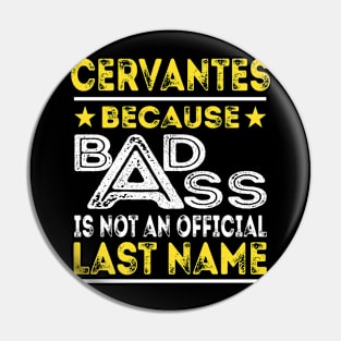 CERVANTES Pin