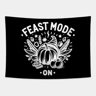 Feast Mode On Tapestry