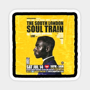 POSTER TOUR - SOUL TRAIN THE SOUTH LONDON 25 Magnet