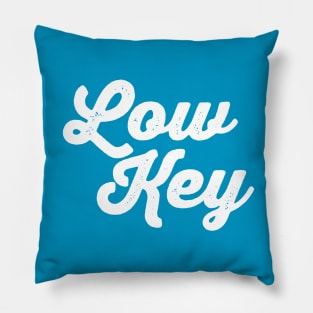 Low Key Pillow