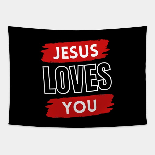 Jesus Loves You | Christian Tapestry by All Things Gospel