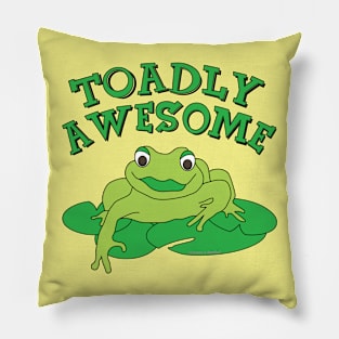 TOADly Awesome Pillow