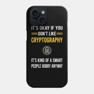 Smart People Hobby Cryptography Cryptographer Cryptology Phone Case