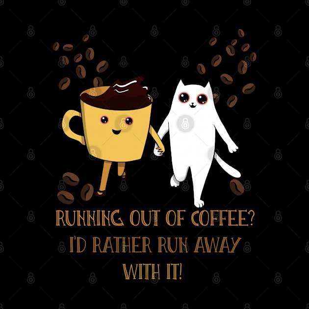 Run away with coffee by Simmerika