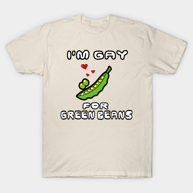 green beans - Meme - T-Shirt | TeePublic