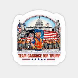 Garbage For Trump Team Grabge Vote Garbage Truck Magnet