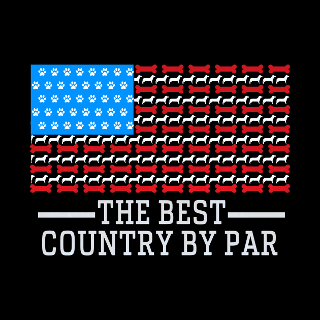 Dog Flag USA the best country by par independence day by Superior T-Shirt