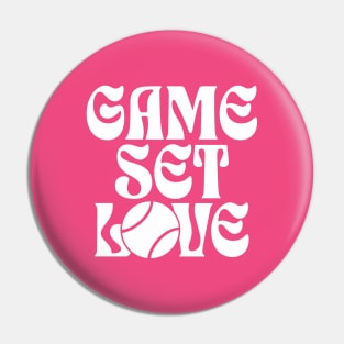 Game Set Love Pin