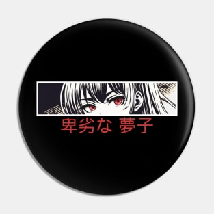 Lewd Yumeko Anime Eyes Pin