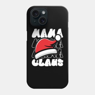 Mama Claus Santa Hat Typography Phone Case