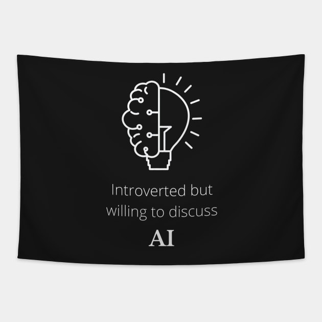 Introverted but willing to discuss AI Tapestry by devteez