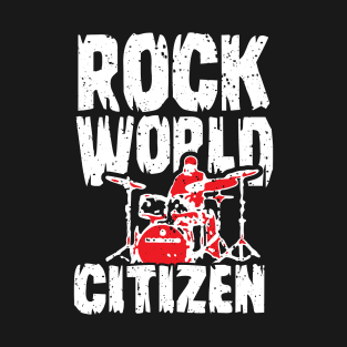 Rock World Citizen T-Shirt