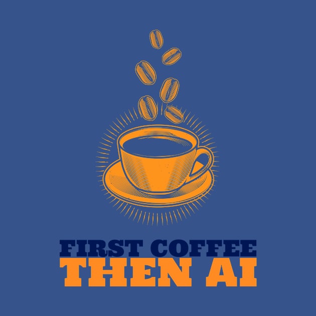 AI & Coffee by ArtDesignDE