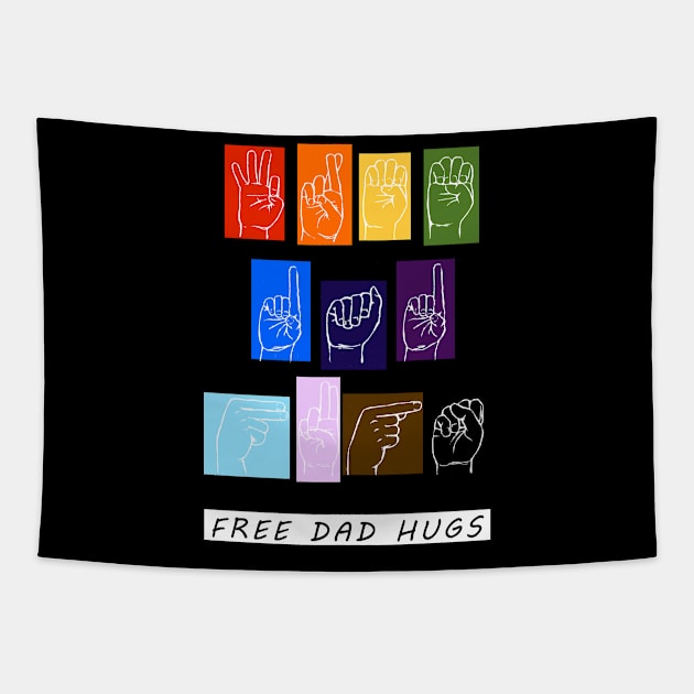 Free Dad Hugs Tapestry by CyndisArtInTheWoods