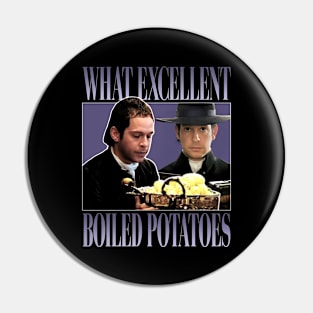 Pride and Prejudice - What Exellent Boiled Potatoes Pin