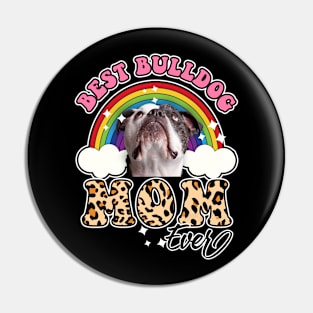 Best Bulldog Mom Pin