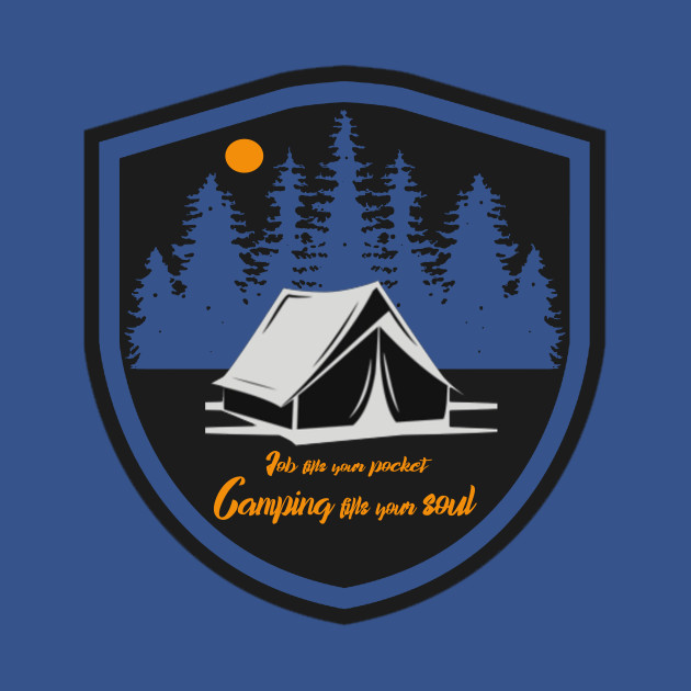 Disover fill your soul with camping outdoors - hiking, trekking, outdoor recreation - Camping Hiking - T-Shirt