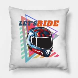 Let's Ride Pillow