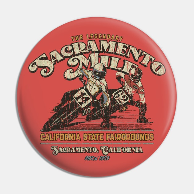 The Legendary Sacramento Mile 1959 Pin by JCD666