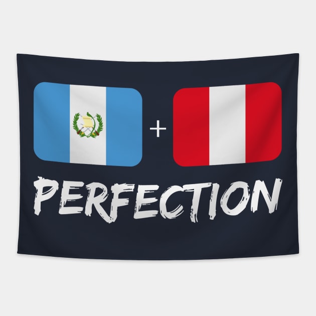 Guatemalan Plus Peruvian Perfection Mix Flag Heritage Gift Tapestry by Just Rep It!!