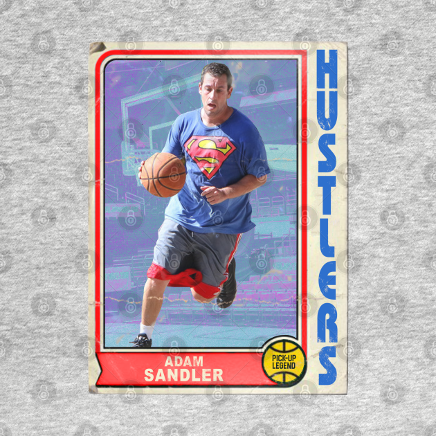 Disover Retro Adam Sandler Pick-Up Legend Basketball Trading Card - Adam Sandler - T-Shirt