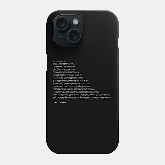 Joseph Campbell Quotes Phone Case by qqqueiru