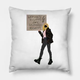 Woman’s rights are human rights Pillow