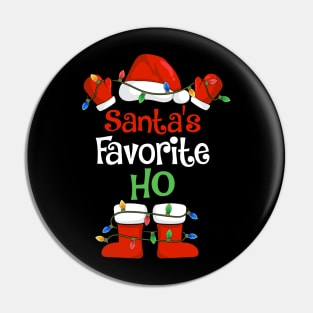 Santa's Favorite Ho Funny Christmas Pajamas Pin