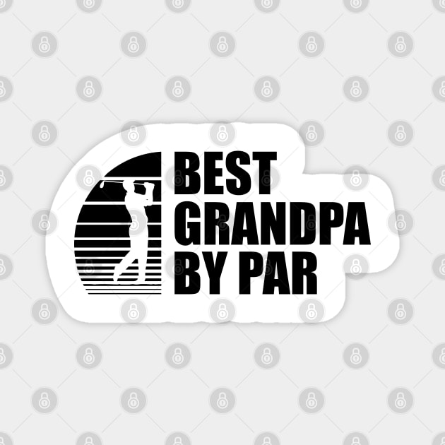 Best Grandpa By Par Magnet by KC Happy Shop