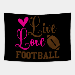 Live love football Tapestry