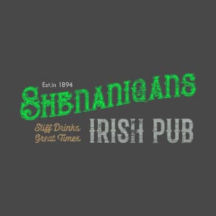 Shenanigans Irish Pub Bar Signage T-Shirt