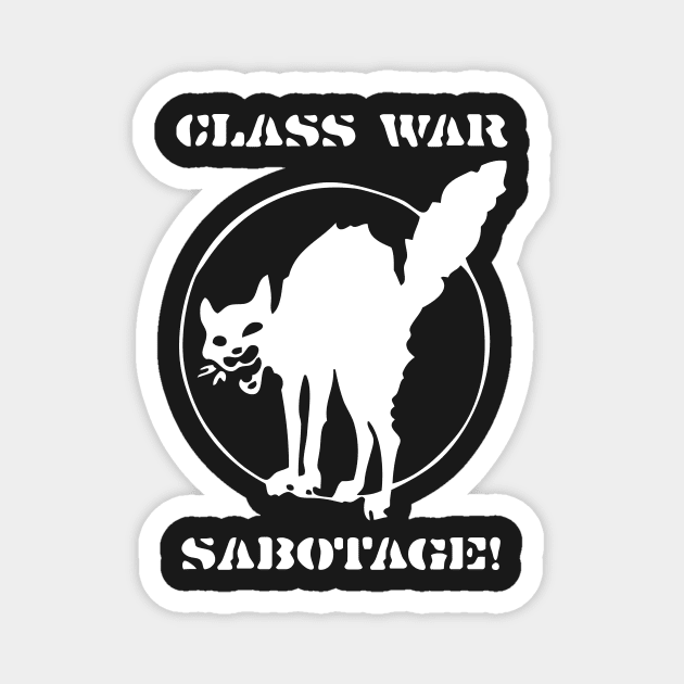 Class War Sabotage Cat Magnet by ChatNoir01