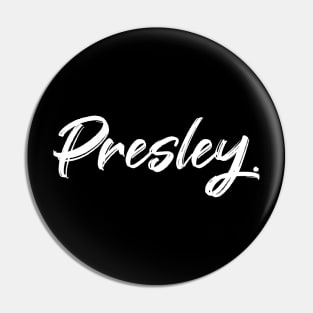 Name Presley Pin