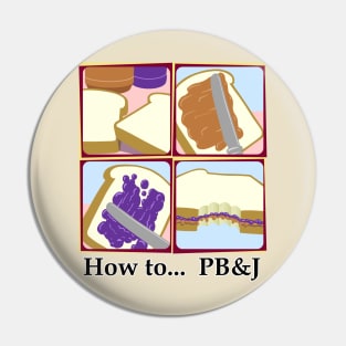 How to... PB&J Pin