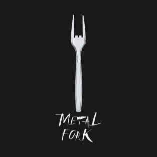 Metal Fork T-Shirt