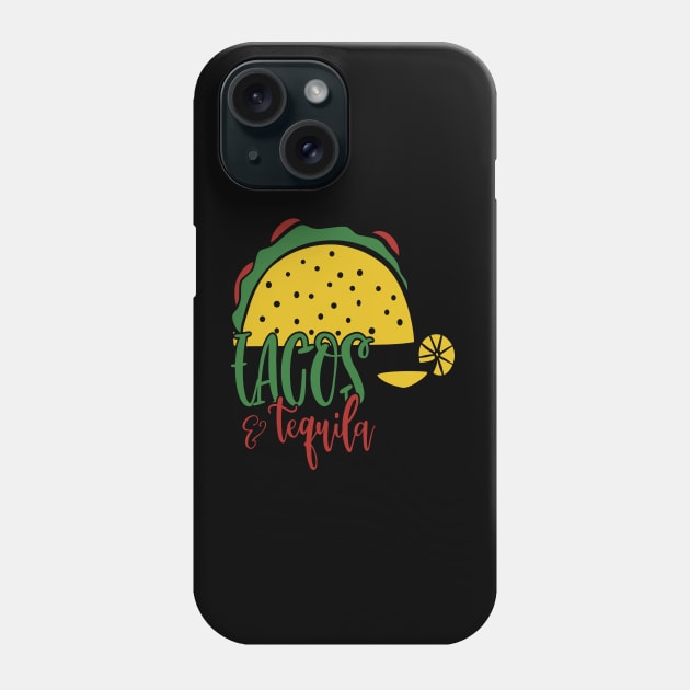 Tacos and Tequila Phone Case by 1AlmightySprout