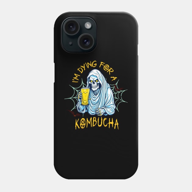 I"m Dying for a Kombucha Phone Case by TempoTees