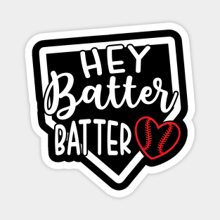 Hey Batter Batter Baseball Softball Cute Funny Magnet