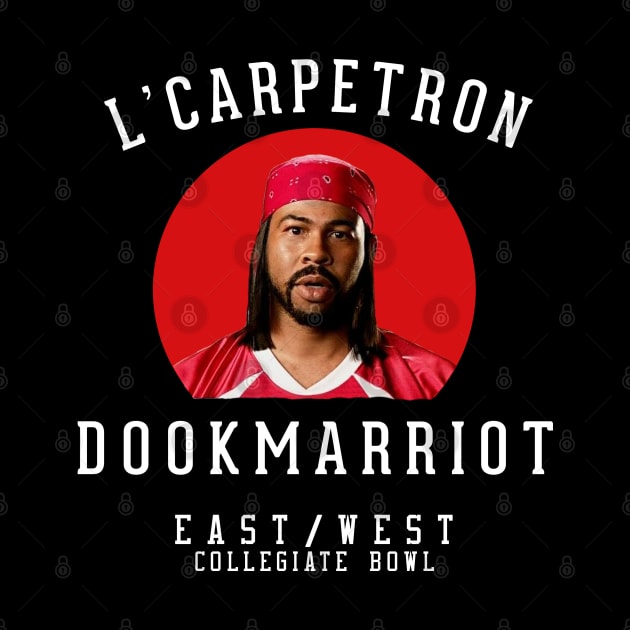 L'Carpetron Dookmarriot - East/West Collegiate Bowl by BodinStreet