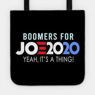 Boomers for Joe Biden 2020 Tote