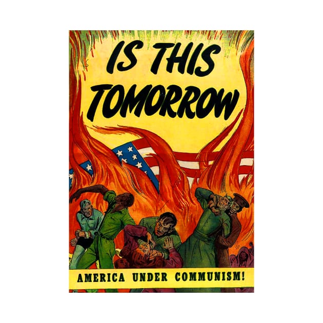 Is this tomorrow? Communism in America! by WellRed